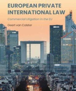 European Private International Law: Commercial Litigation in the EU