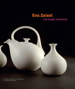 Eva Zeisel: Life Design and Beauty