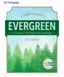 Evergreen: A Guide to Writing with Readings (w/ MLA9E Updates) 11th Edition