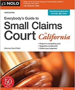 Everybody's Guide to Small Claims Court in California
