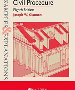 Examples & Explanations for Civil Procedure