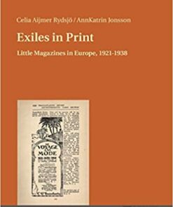 Exiles in Print: Little Magazines in Europe 19211938