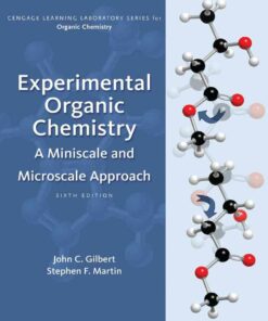 Experimental Organic Chemistry: A Miniscale & Microscale Approach 6th Edition