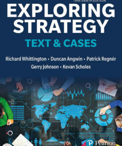 Exploring Strategy Text & Cases 13th Edition