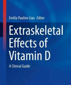 Extraskeletal Effects of Vitamin D: A Clinical Guide
