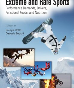 Extreme and Rare Sports: Performance Demands Drivers Functional Foods and Nutrition