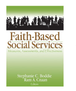 Faith-Based Social Services: Measures Assessments and Effectiveness