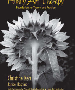 Family Art Therapy: Foundations of Theory and Practice