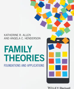 Family Theories: Foundations and Applications