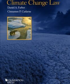 Farber and Carlarne's Climate Change Law