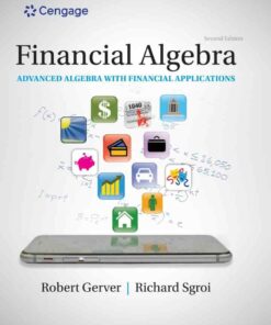 Financial Algebra: Advanced Algebra with Financial Applications 2nd Edition