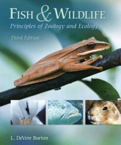 Fish & Wildlife: Principles of Zoology and Ecology 3rd Edition