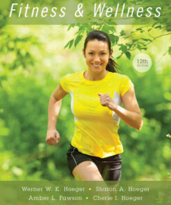 Fitness and Wellness 12th Edition
