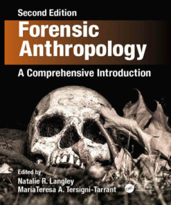 Forensic Anthropology: A Comprehensive Introduction 2nd Edition