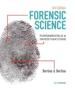 Forensic Science: Fundamentals & Investigations 3rd Edition