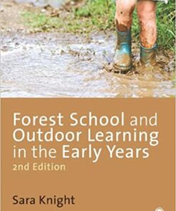 Forest School and Outdoor Learning in the Early Years