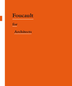Foucault for Architects