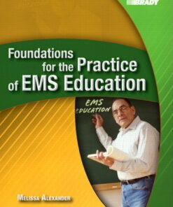 Foundations for the Practice of EMS Education