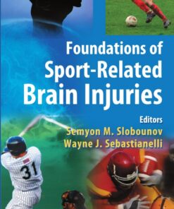 Foundations of Sport-Related Brain Injuries