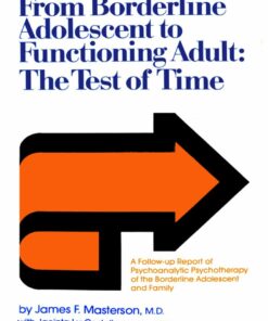 From Borderline Adolescent to Functioning Adult: The Test of Time