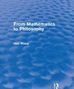 From Mathematics to Philosophy (Routledge Revivals)