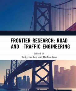 Frontier Research: Road and Traffic Engineering 1st Edition