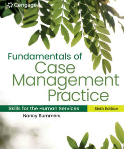 Fundamentals of Case Management Practice: Skills for the Human Services 6th Edition