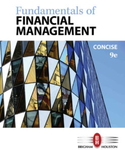 Fundamentals of Financial Management Concise 9th Edition