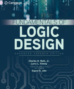 Fundamentals of Logic Design Enhanced 7th Edition