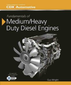 Fundamentals of Medium/Heavy Duty Diesel Engines
