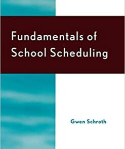 Fundamentals of School Scheduling