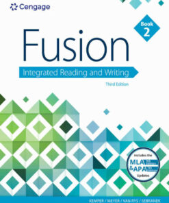 Fusion: Integrated Reading and Writing Book 2 (w/ MLA9E Updates) 3rd Edition