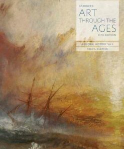 Gardner's Art through the Ages: A Global History Volume II 15th Edition