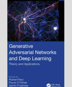 Generative Adversarial Networks and Deep Learning: Theory and Applications