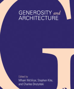 Generosity and Architecture