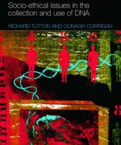 Genetic Databases: Socio-Ethical Issues in the Collection and Use of DNA