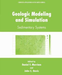 Geologic Modeling and Simulation: Sedimentary Systems