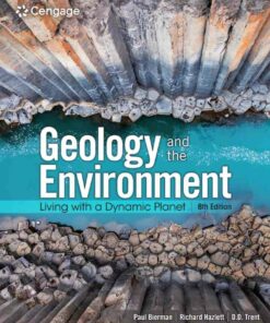 Geology and the Environment: Living with a Dynamic Planet 8th Edition