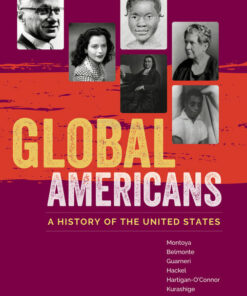 Global Americans: A History of the United States 1st Edition