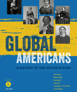 Global Americans Volume 1 1st Edition