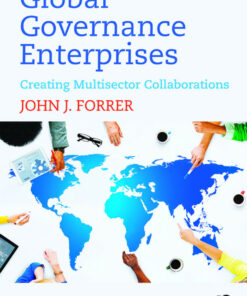 Global Governance Enterprises: Creating Multisector Collaborations