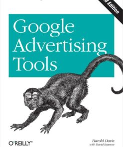 Google Advertising Tools: Cashing in with AdSense and AdWords