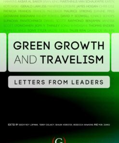 Green Growth and Travelism: Letters from Leaders