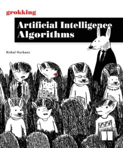 Grokking Artificial Intelligence Algorithms
