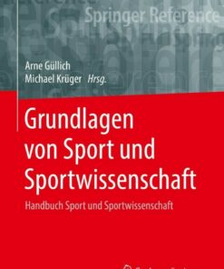 Grundlagen von Sport und Sportwissenschaft: Handbuch Sport und Sportwissenschaft