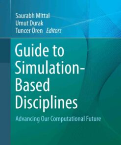 Guide to Simulation-Based Disciplines: Advancing Our Computational Future