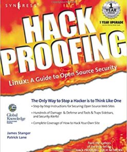 Hack Proofing Linux: A Guide to Open Source Security