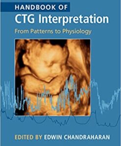 Handbook of CTG Interpretation: From Patterns to Physiology