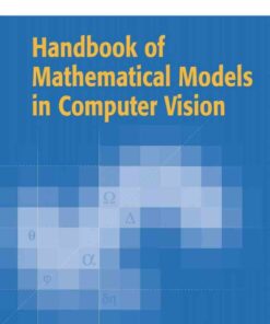 Handbook of Mathematical Models in Computer Vision