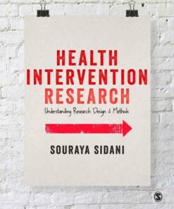 Health Intervention Research: Understanding Research Design and Methods